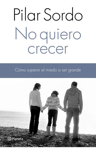 No quiero crecer