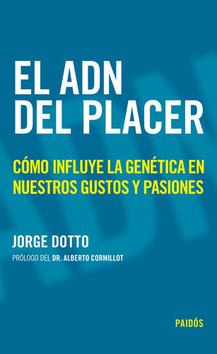 El ADN del placer