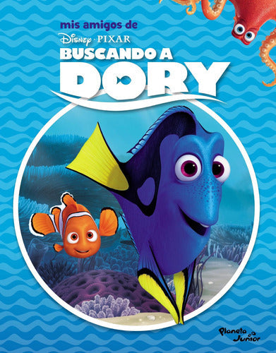 Mis amigos de Buscando a Dory