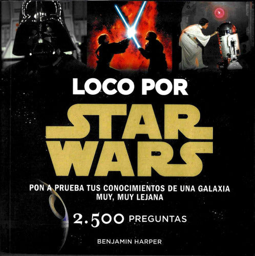 Loco por Star Wars