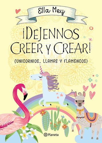 ¡Dejennos creer y crear!