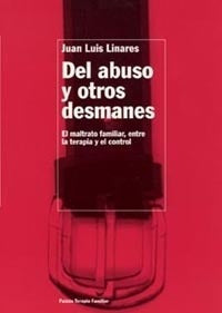 Del abuso y otros desmanes