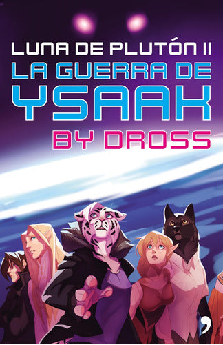 La guerra de Ysaak