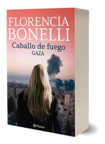 Caballo de fuego 3. Gaza