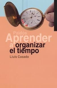 Aprender a organizar el tiempo