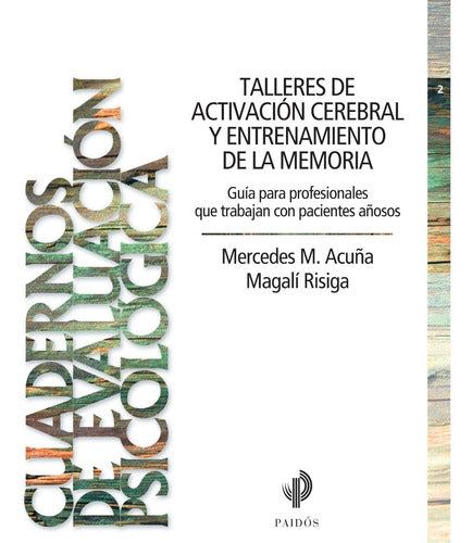 Talleres de activación cerebral y entrenamie