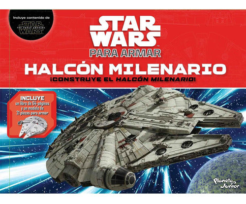 Star Wars para armar: Halcón Milenario