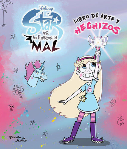 Star vs Las Fuerzas del Mal. Libro de arte y hechi