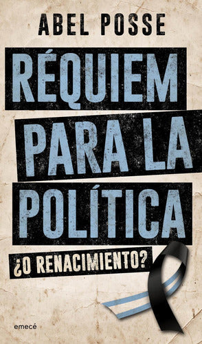 Réquiem para la política