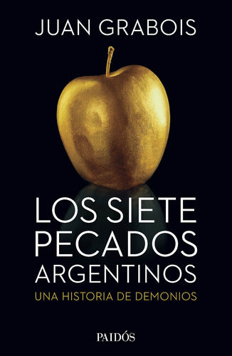 Los siete pecados argentinos