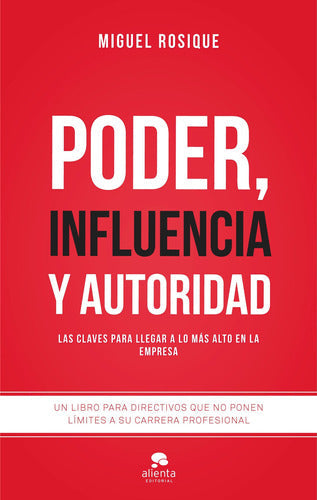 Poder, influencia y autoridad