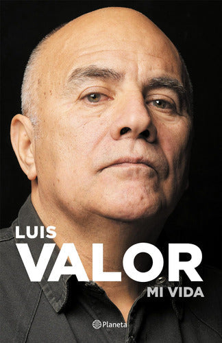 Valor. Mi Vida