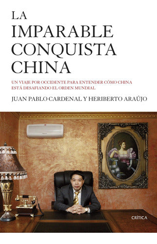 La imparable conquista china