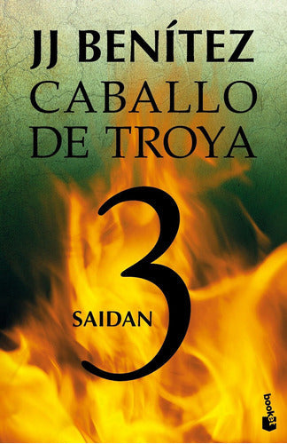 Saidan. Caballo De Troya 3