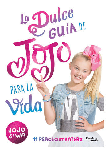 La dulce guÃ­a de Jojo para la vida