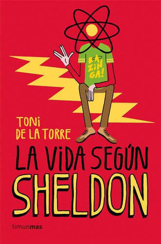 La vida según Sheldon