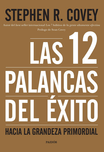 Las 12 palancas del éxito