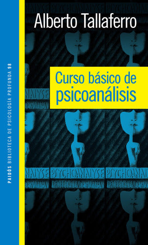 Curso básico de psicoanálisis