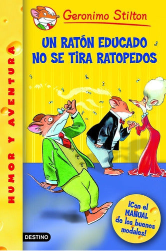 Un ratón educado no se tira ratopedos