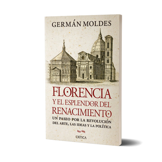 Florencia y el esplendor del Renacimiento