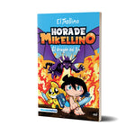 Hora de Mikellino 2. El dragón del fin