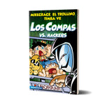 Compas 7. Los Compas vs. hackers