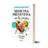 Medicina preventiva en tu cocina