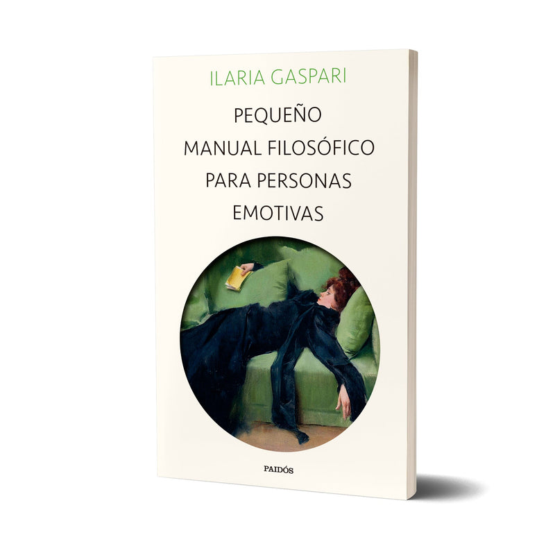 Pequeño manual filosófico para personas emotivas