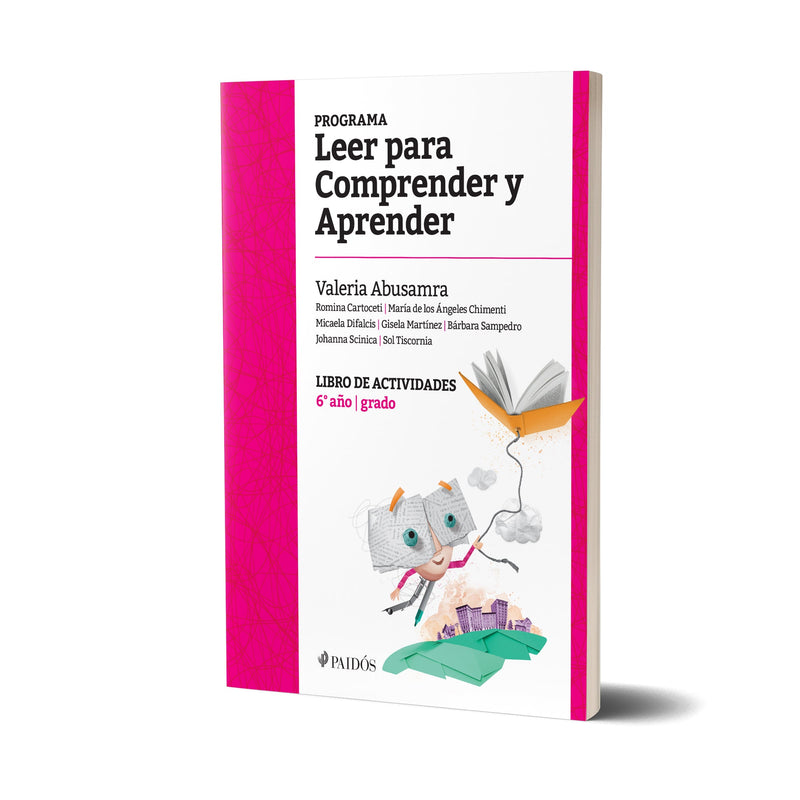 Programa Leer para Comprender y Aprender. Libro de Actividades 6° año - Grado