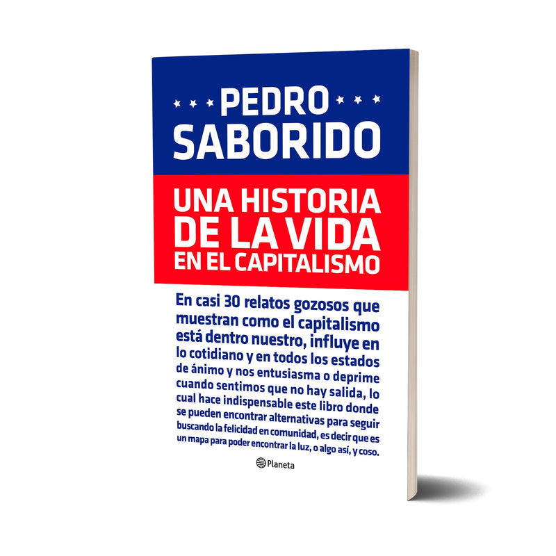 Una historia de la vida en el capitalismo