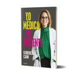 Yo médica, yo paciente